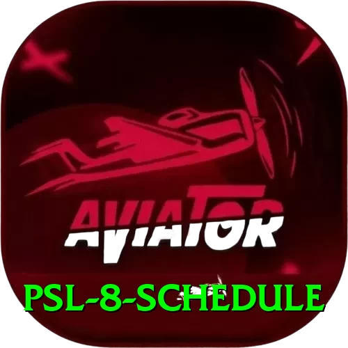 psl 8 schedule VIP v4.0.6 - 2